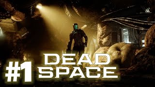 Dead Space REMAKE  Part 1  Welcome To The USG Ishimura [upl. by Heinrik]