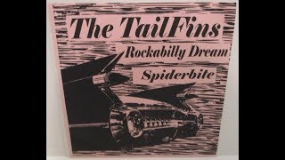 The TailFins  Rockabilly Dream [upl. by Eelta]