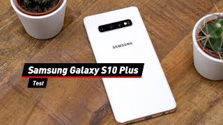 Samsung Galaxy S10 Plus im Test Bestes Smartphone aller Zeiten [upl. by Kenti968]