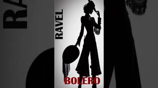 RAVEL  BOLERO [upl. by Pammie]