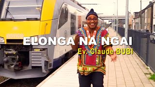 ELONGA  Claude BUBI [upl. by Ardnasirhc]