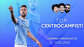 TOP CENTROCAMPISTI  CONSIGLI FANTACALCIO 2223 [upl. by Akima]