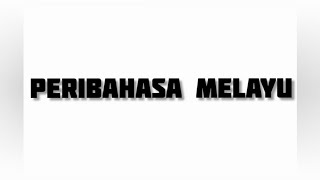 Peribahasa Melayu dan Maksud [upl. by Heyra]