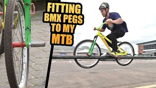 FITTING BMX PEGS TO MY DIRT JUMP MOUNTAIN BIKE  URBAN MTB FREERIDE [upl. by Kallista]