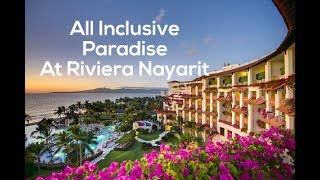 Grand Velas Riviera Nayarit  All Inclusive Paradise [upl. by Ulric540]