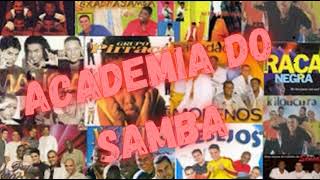 Academia do Samba Seleção dos Melhores Sambas Antigos  Roda de Samba [upl. by Rebecka]