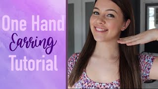 HOW TO PUT EARRINGS IN  One Hand Tutorial [upl. by Gnah84]