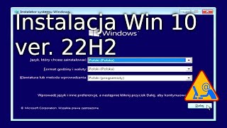 Instalacja Windows 10 wersja 22H2 [upl. by Jade]