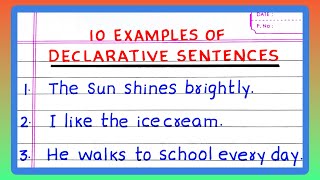 Examples of DECLARATIVE SENTENCES  5  10 Examples of DECLARATIVE SENTENCES  in English Grammar [upl. by Aerdnas]