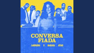 Conversa Fiada [upl. by Strait]