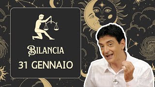 Bilancia ♎️ Mercoledì 31 Gennaio 🔮 Oroscopo Paolo Fox Splendida giornata rinunciando alle polemiche [upl. by Margreta]