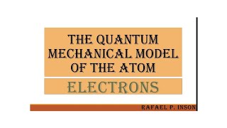 THE ELECTRONIC STRUCTURE OF THE ATOM ELECTRONS [upl. by Adnirolc]