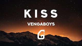 Kiss  Vengaboys Lyrics [upl. by Alraep]