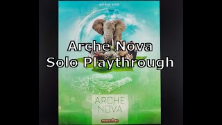 Arche Nova  Solo Playthrough und Regelerklärung  Hanna Solo Modus [upl. by Cormier]