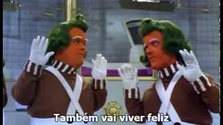 OOMPA LOOMPA FILHOS MIMADOS [upl. by Michaelina907]