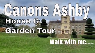 CANONS ASHBY National Trust House amp Church Northamptonshire  House amp Garden Tour to Music [upl. by Gomar]