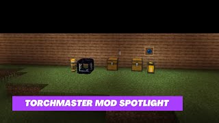 Minecraft Mod Spotlight Torchmaster  Mod tutorial [upl. by Nimsaj]