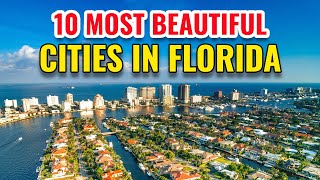 10 Most Beautiful Cities in Florida [upl. by Amhser]