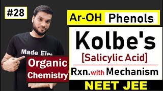 Kolbes Reaction  Salicylic Acid Formation with Mechanism  L28 NEET JEE AIIMS [upl. by Marela]