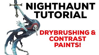 How to Paint Classic NighthauntEthereal models FAST with Citadel contrast paints amp drybrushing [upl. by Yeoz385]