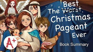 The Best Christmas Pageant Ever  Book Summary [upl. by Krishnah]