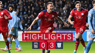 Highlights Coventry City 0 PNE 3 [upl. by Lunsford183]