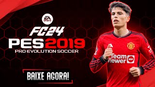 PATCH 2024 ATUALIZADO PARA PES 2019 COM FACES REALISTAS UNIFORMES E TRANSFERÊNCIAS 2024 PC [upl. by Safoelc]