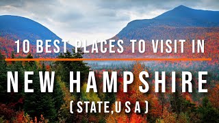 10 Best Places to Visit in New Hampshire USA  Travel Video  Travel Guide  SKY Travel [upl. by Ayouqat338]