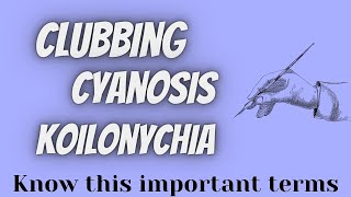 ClubbingCyanosisKoilonychia [upl. by Stamata19]