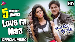 Love Ra Maa  Official Video Song  Local Toka Love Chokha  Babushan Sunmeera [upl. by Yenffit]