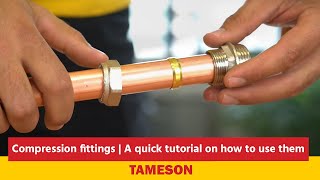 How To Use Compression Fittings  Tameson [upl. by Rocky]