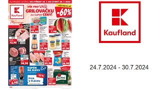 Leták Kaufland CZ  2472024  3072024 [upl. by Arathorn144]