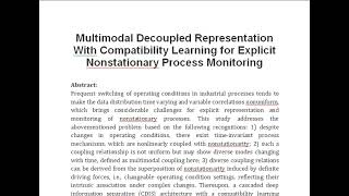 Multimodal Decoupled Representation With Compatibility Learning for Explicit Nonstationary Process M [upl. by Winchester]