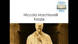 Niccolo Machiavelli quotTraktat o Księciuquot quotKsiążęquot Audiobook [upl. by Corell]