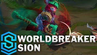 Worldbreaker Sion Skin Spotlight  League of Legends [upl. by Nillad]