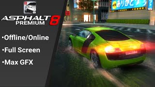 Asphalt 8  Premium Version 105 Fixed [upl. by Eugnimod]