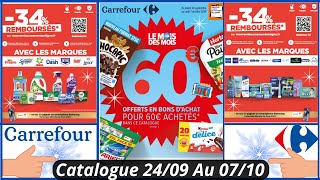 Nouveau Catalogue Carrefour De La Semaine Prochaine Bon Plan Chez Carrefour Du 2409 Au 071024 [upl. by Antoinette635]