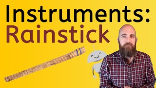 Lets Learn About Instruments Rainstick [upl. by Onitram]