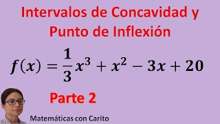 Ejercicio de Intervalos de Concavidad y Punto de Inflexión [upl. by Saile759]