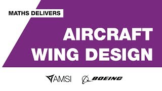 Aircraft Wing Design – Maths Delivers [upl. by Obed517]