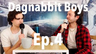 Ep4  Dagnabbit Boys  The Grossest Podcast In the World [upl. by Ecirtal8]