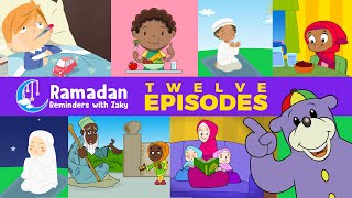 Ramadan Reminders With Zaky 🌙  12 EPISODE COMPILATION [upl. by Chrissie34]