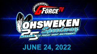 Friday Night Excitement  Ohsweken Speedway  June 24 2022 [upl. by Sofia]