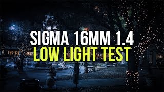 4k Low Light Test  Sigma 16mm 14 Sony a6300a6500 review [upl. by Weaks13]