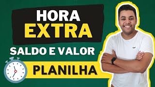 HORA EXTRA PLANILHA GRATUITA BANCO DE HORAS  LOGÍSTICA COM FERREIRA [upl. by Wolfgram764]