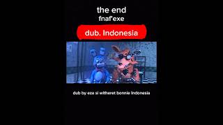 SMF fnaf 5am at freddys the prequel dubbing Indonesia the end fnafindonesia dubbing [upl. by Reffineg]