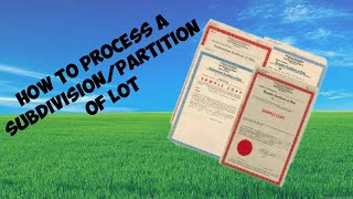 HOW TO PROCESS THE SUBDIVISION PARTITION OF LOT Philippines [upl. by Rebliw]