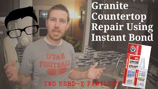 Granite Countertop Repair Using Instant Bond Adhesive [upl. by Ozneral655]