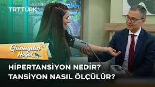 Tansiyon Nasıl Ölçülür Yüksek Tansiyon Nedir  Günaydın Hayat [upl. by Nlyak]