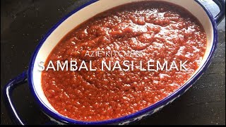 Sambal Nasi Lemak Azie Kitchen Resepi Di Blog [upl. by Ailak]